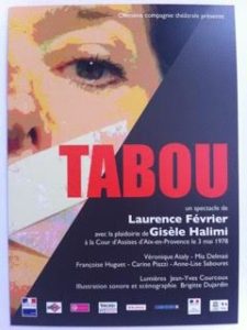 Théâtre : TABOU – Laurence Février – 2012 à 2016