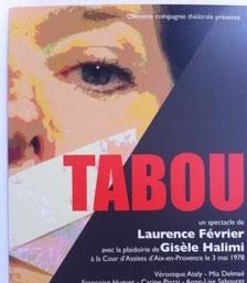 Théâtre : TABOU – Laurence Février – 2012 à 2016